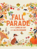 Fall Parade: A Picture Book - Hardcover