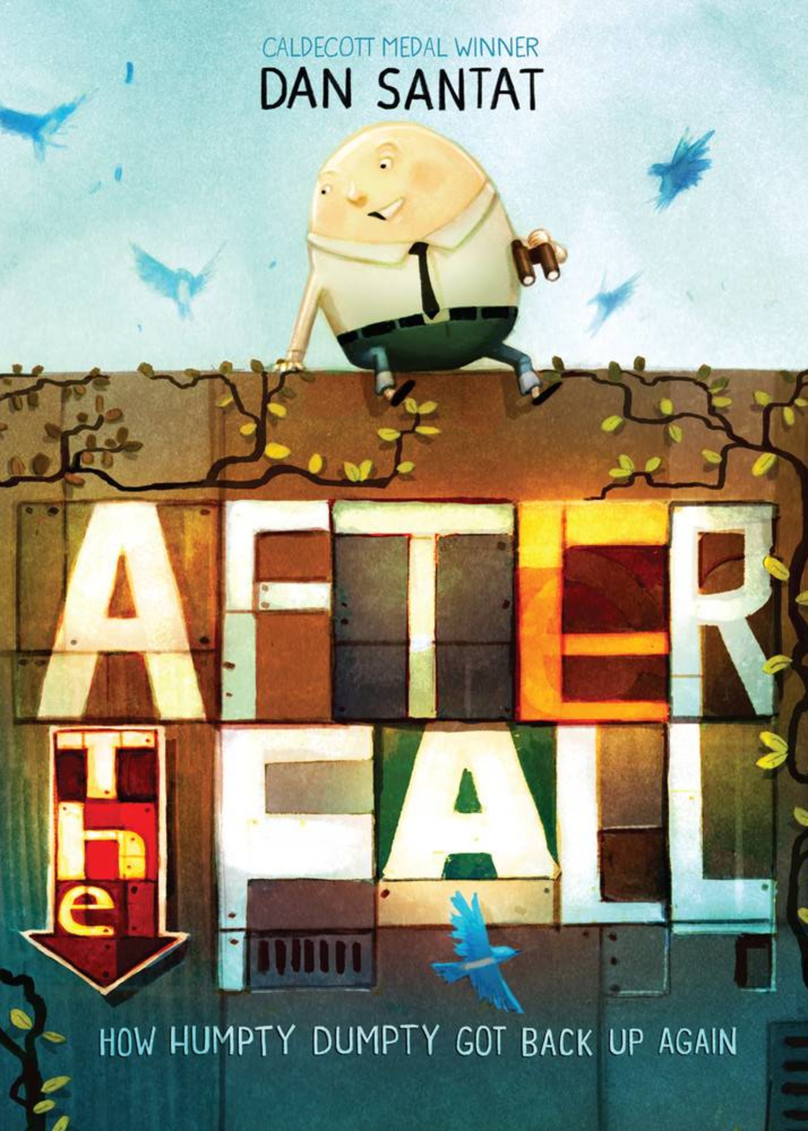 Macmillan Publishing After the Fall, How Humpty Dumpty Got Back Up Again - Hardcover