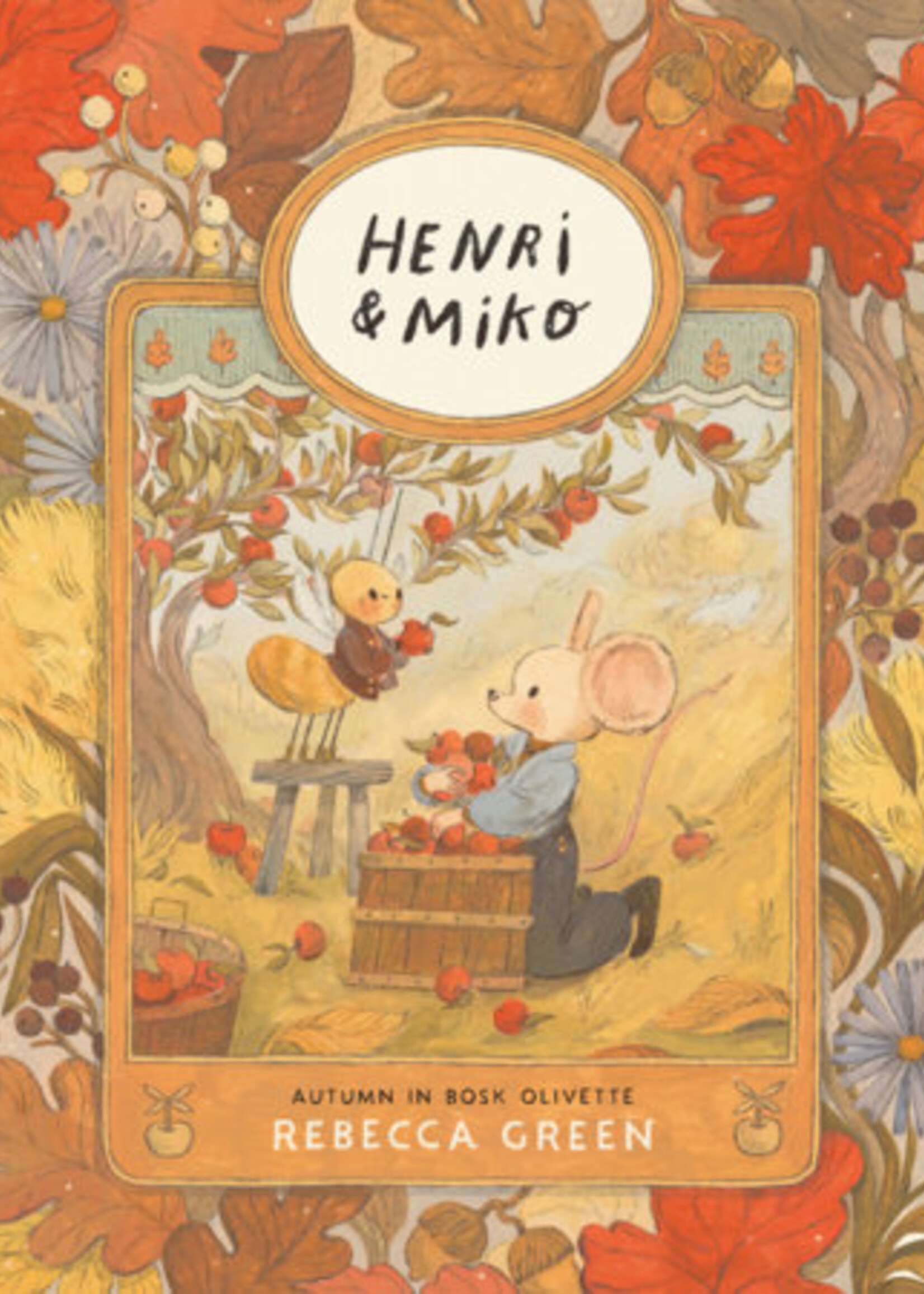 Henri and Miko: Autumn in Bosk Olivette - Hardcover