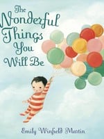Penguin Random House The Wonderful Things You Will Be - HC
