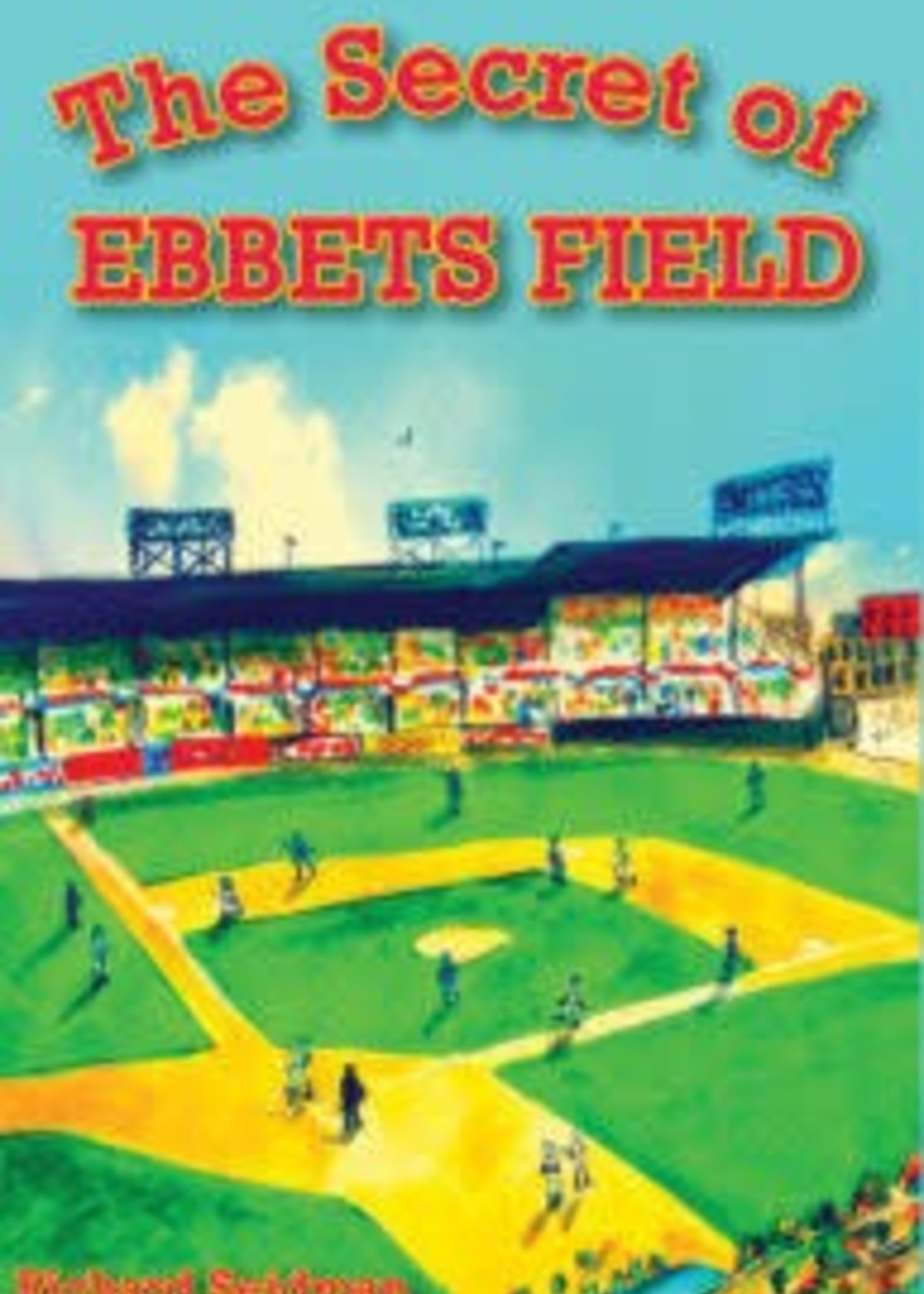 The Secret of Ebbets Field - Paperback