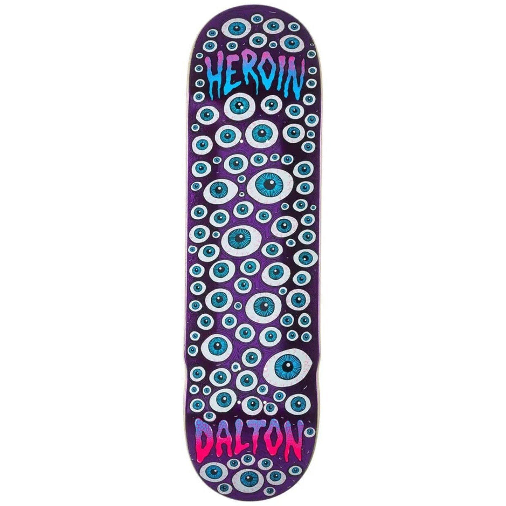 Heroin Heroin - Dern Eyes Deck - 8.625" x 32" x 14.25"