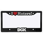 DGK DGK - I Love Haters License Plate Frame