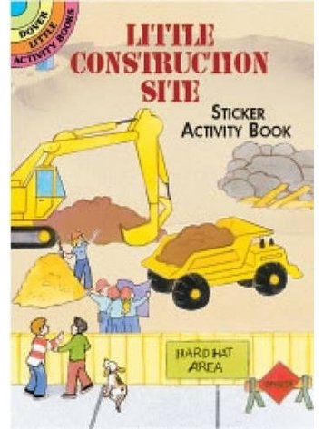 DOVER PUBLICATIONS LITTLE CONSTRUCTION SITE