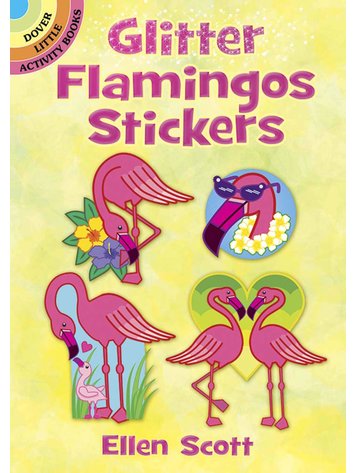 DOVER PUBLICATIONS GLITTER FLAMINGOS STICKERS