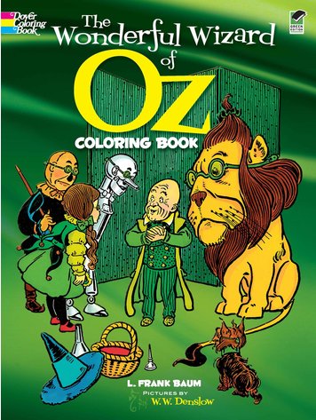 DOVER PUBLICATIONS WONDERFUL WIZARD OF OZ COLORING BOOK