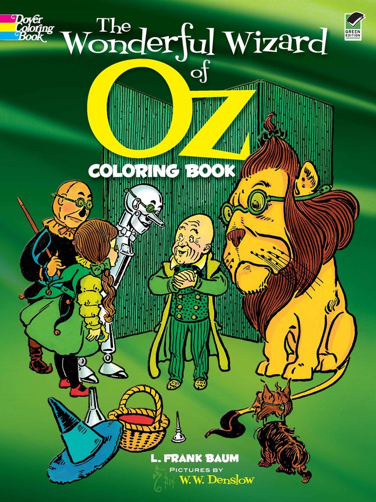 DOVER PUBLICATIONS WONDERFUL WIZARD OF OZ COLORING BOOK