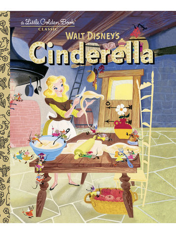 GOLDEN BOOKS CINDERELLA (DISNEY CLASSIC) LITTLE GOLDEN BOOK