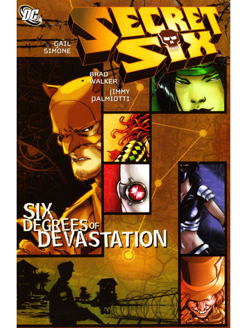 DC COMICS SECRET SIX SIX DEGREES OF DEVASTATION TP