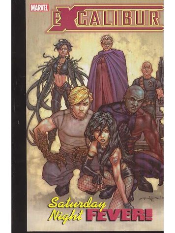MARVEL COMICS EXCALIBUR TP VOL 02 SATURDAY NIGHT FEVER