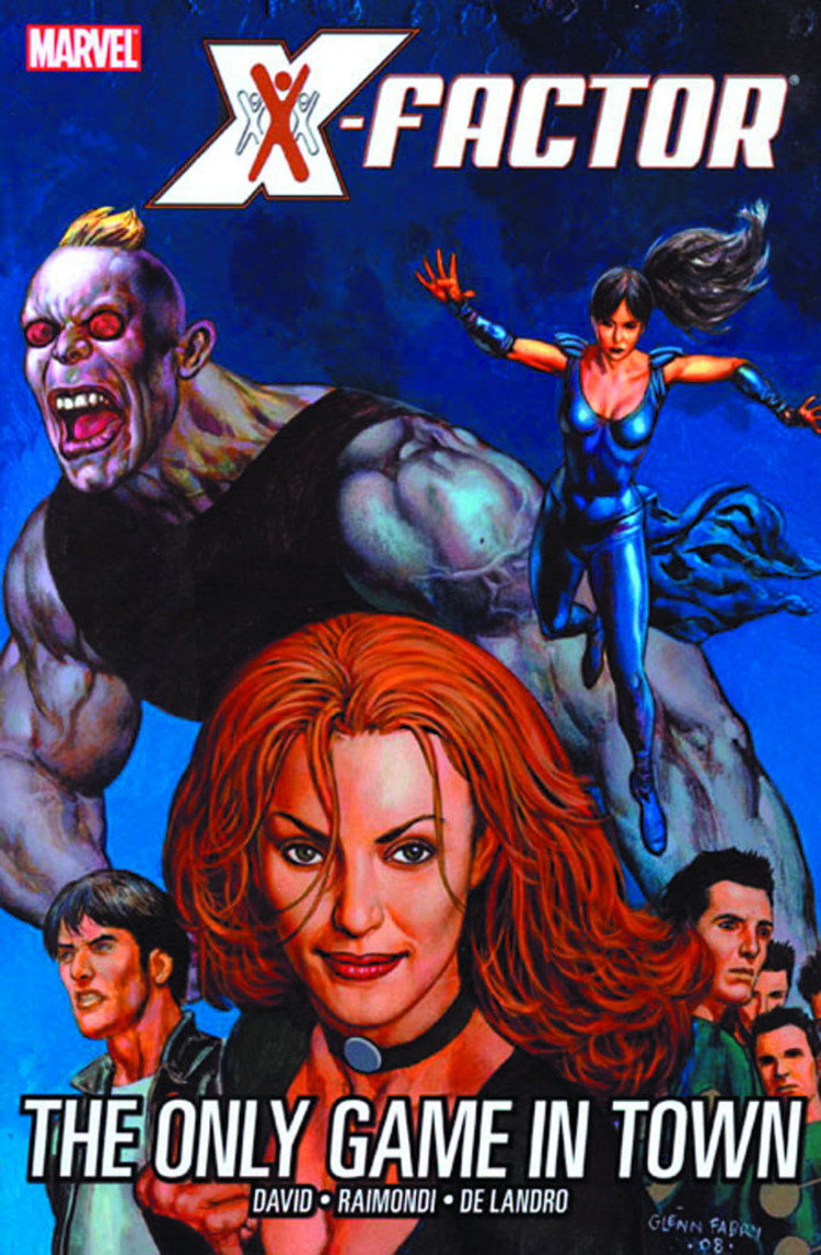 MARVEL COMICS X-FACTOR TP VOL 05 ONLY GAME IN TOWN
