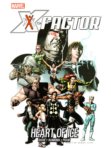 MARVEL COMICS X-FACTOR TP VOL 04 HEART OF ICE