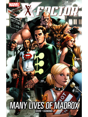 MARVEL COMICS X-FACTOR TP VOL 03 MANY LIVES OF MADROX