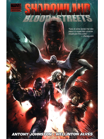 MARVEL COMICS SHADOWLAND PREM HC BLOOD ON STREETS