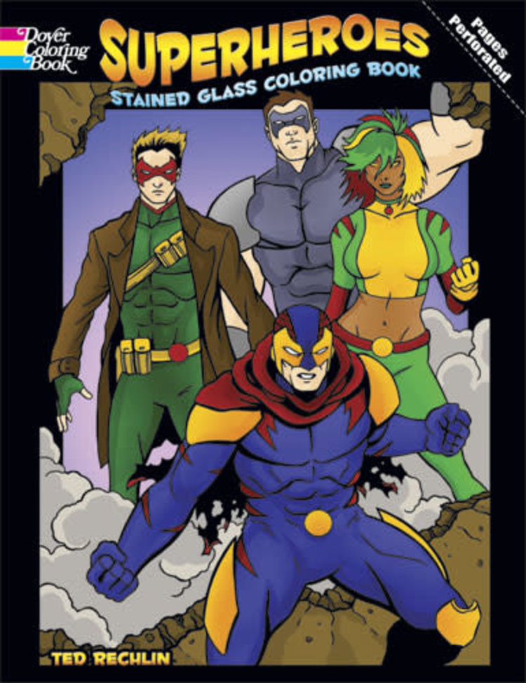 DOVER PUBLICATIONS SUPERHEROES STAINED GLASS COLORING BOOK