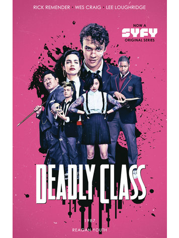 IMAGE COMICS DEADLY CLASS TP VOL 01 MEDIA TIE-IN ED