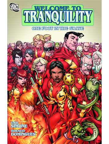 DC COMICS WELCOME TO TRANQUILITY ONE FOOT IN THE GRAVE TP DC COMICS WELCOME TO TRANQUILITY ONE FOOT IN THE GRAVE TP