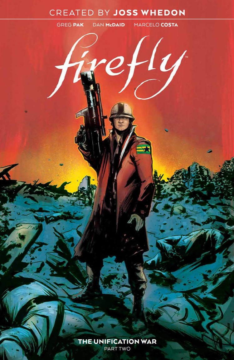 BOOM! STUDIOS FIREFLY UNIFICATION WAR HC VOL 02