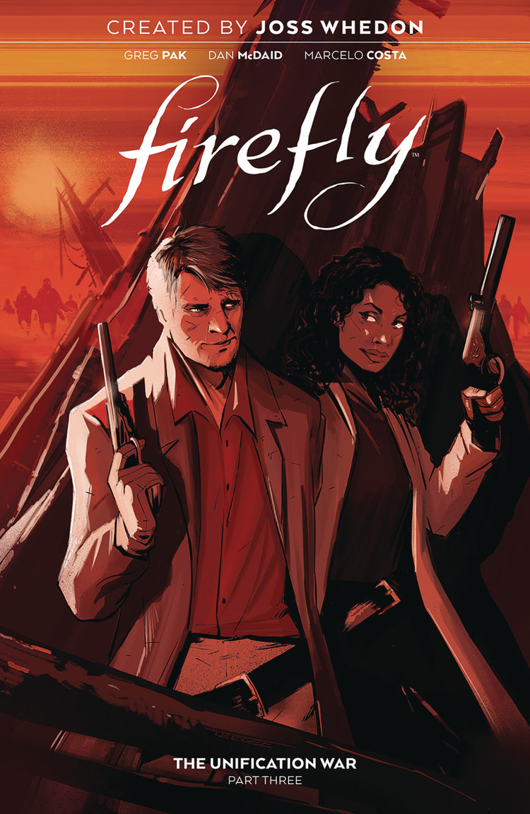BOOM! STUDIOS FIREFLY UNIFICATION WAR HC VOL 03