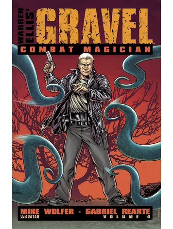AVATAR PRESS INC GRAVEL TP VOL 04 COMBAT MAGICIAN