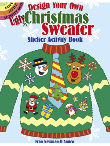 DOVER PUBLICATIONS DESIGN YOUR OWN UGLY XMAS SWEATER