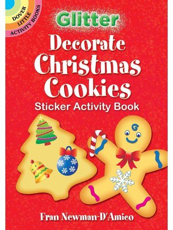 DOVER PUBLICATIONS GLITTER DECORATE XMAS COOKIES STICKER ACTIVITY BOOK