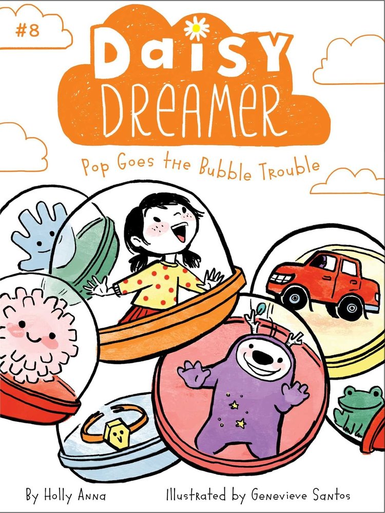 SIMON & SCHUSTER DAISY DREAMER VOL 08 POP GOES THE BUBBLE TROUBLE