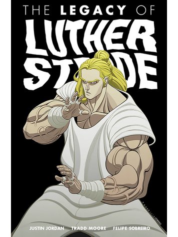 IMAGE COMICS LEGACY OF LUTHER STRODE TP VOL 03