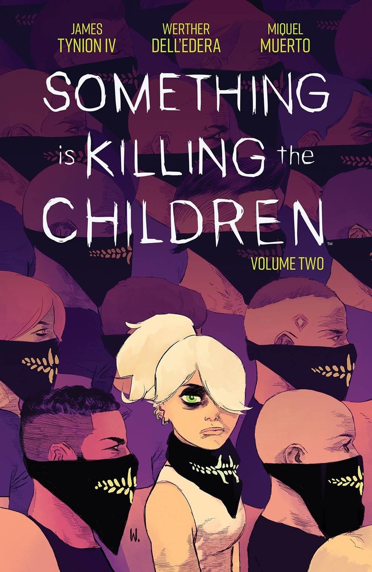 BOOM! STUDIOS SOMETHING IS KILLING THE CHILDREN TP VOL 02