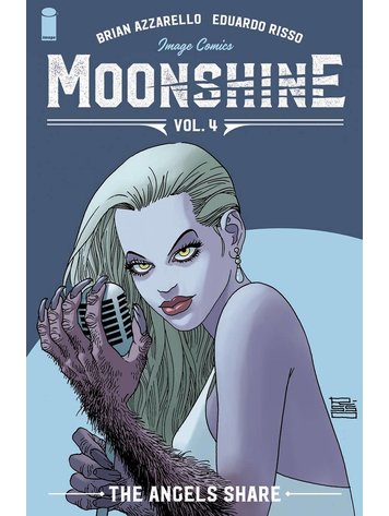 IMAGE COMICS MOONSHINE TP VOL 04 ANGELS SHARE