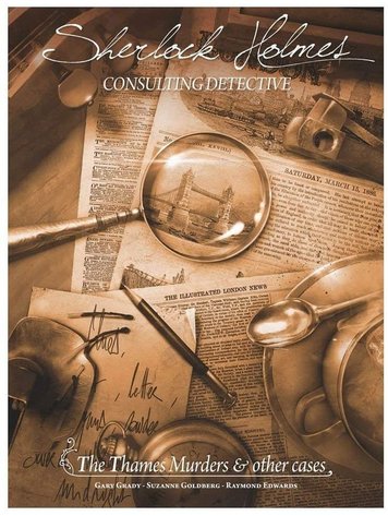 SHERLOCK HOLMES CONSULTING DETECTIVE THAMES MURDERS