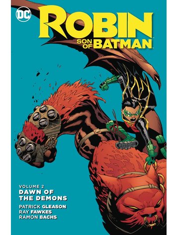 DC COMICS ROBIN SON OF BATMAN TP VOL 02 DAWN OF THE DEMONS