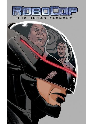 BOOM! STUDIOS ROBOCOP HUMAN ELEMENT TP