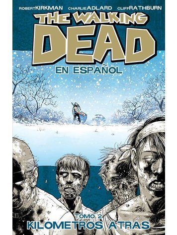 IMAGE COMICS WALKING DEAD SPANISH LANGUAGE ED TP VOL 02