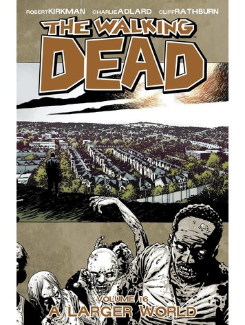 IMAGE COMICS WALKING DEAD TP VOL 16 A LARGER WORLD