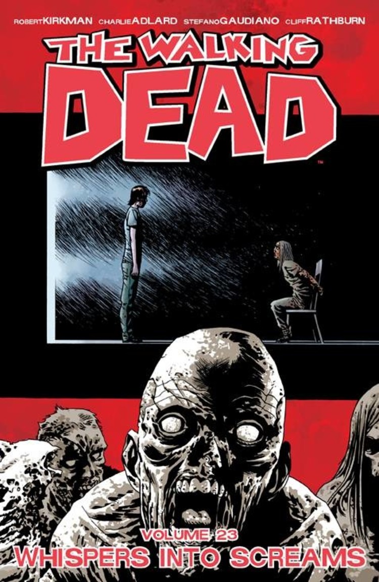 IMAGE COMICS WALKING DEAD TP VOL 23 WHISPERS INTO SCREAMS