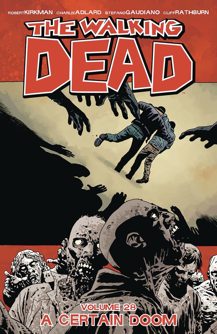 IMAGE COMICS WALKING DEAD TP VOL 28 A CERTAIN DOOM