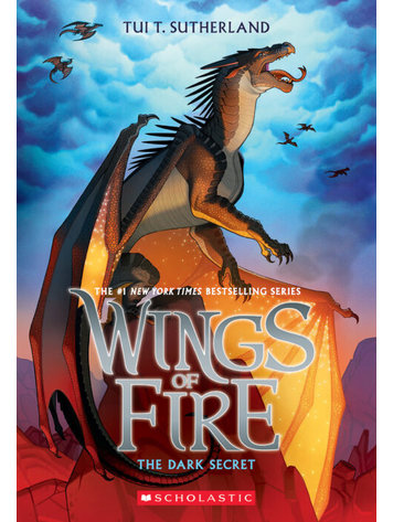 SCHOLASTIC INC. WINGS OF FIRE NOVEL BOOK 04 THE DARK SECRET