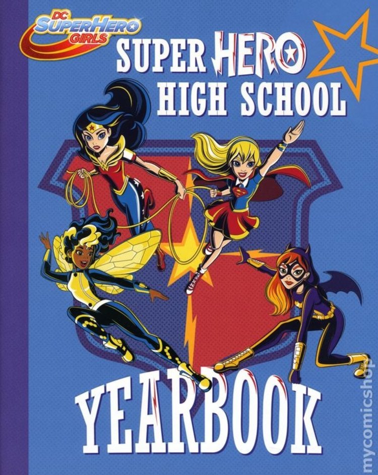PENGUIN RANDOM HOUSE DC SUPER HERO GIRLS YR SC SUPER HERO HIGH YEARBOOK