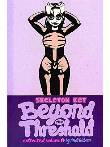 AMAZE INK /SLAVE LABOR GRAPHICS SKELETON KEY VOL 1 TP BEYOND THRESHOLD