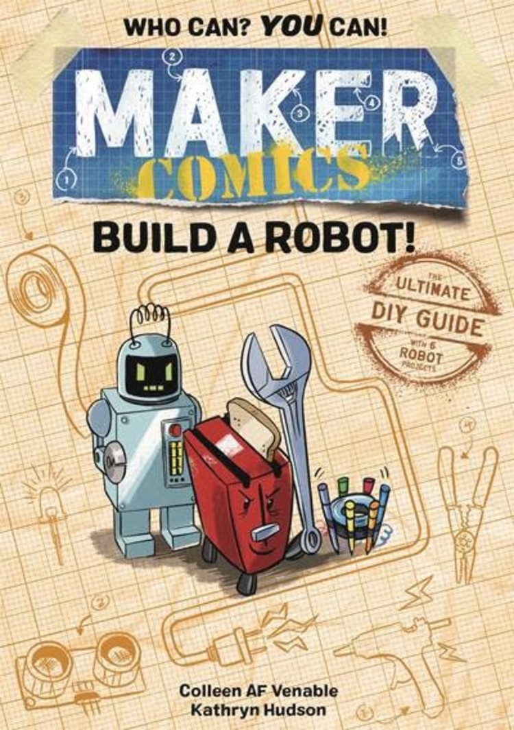 FIRST SECOND BOOKS MAKER COMICS GN BUILD A ROBOT