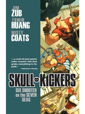 IMAGE COMICS SKULLKICKERS TP VOL 03 SIX SHOOTER ON THE SEVEN SEAS