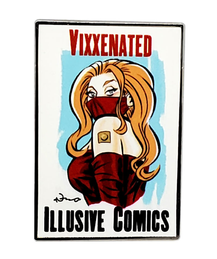 ILLUSIVE COMICS & GAMES VIXXENATED ENAMEL PIN
