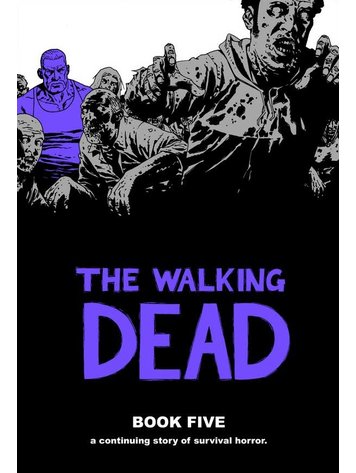 IMAGE COMICS WALKING DEAD HC VOL 05