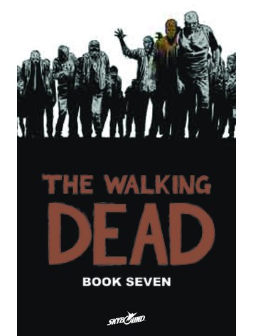 IMAGE COMICS WALKING DEAD HC VOL 07