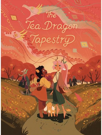 ONI PRESS INC. TEA DRAGON TAPESTRY HC