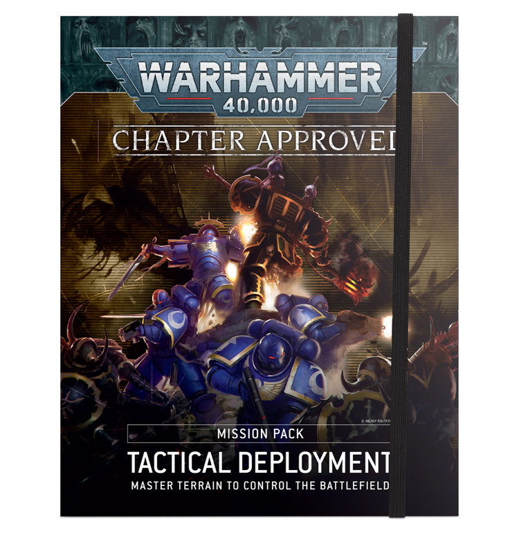 GAMES WORKSHOP WARHAMMER 40,000 CHAPTER APPROVED TACTICAL DEPLOYMENT
