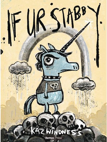 HERMES PRESS IF UR STABBY HC