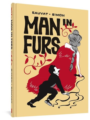 FANTAGRAPHICS BOOKS MAN IN FURS HC