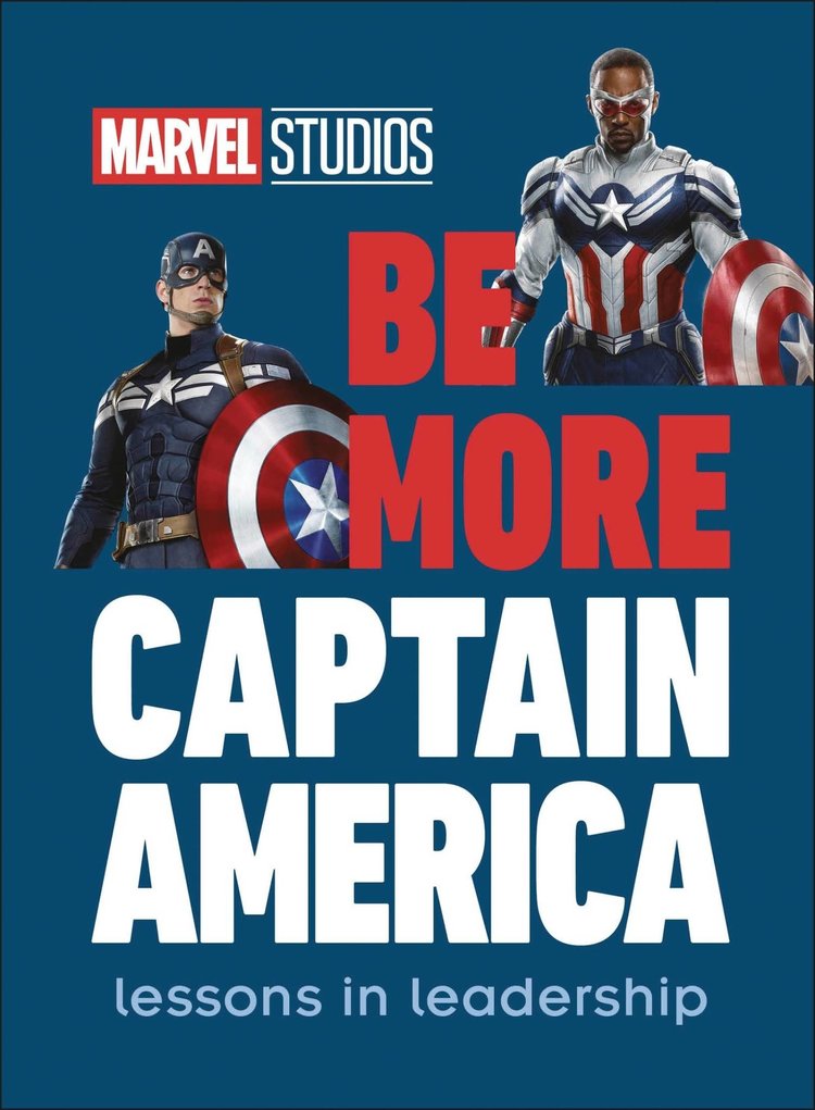 DK PUBLISHING CO MARVEL STUDIOS BE MORE CAPTAIN AMERICA  HC